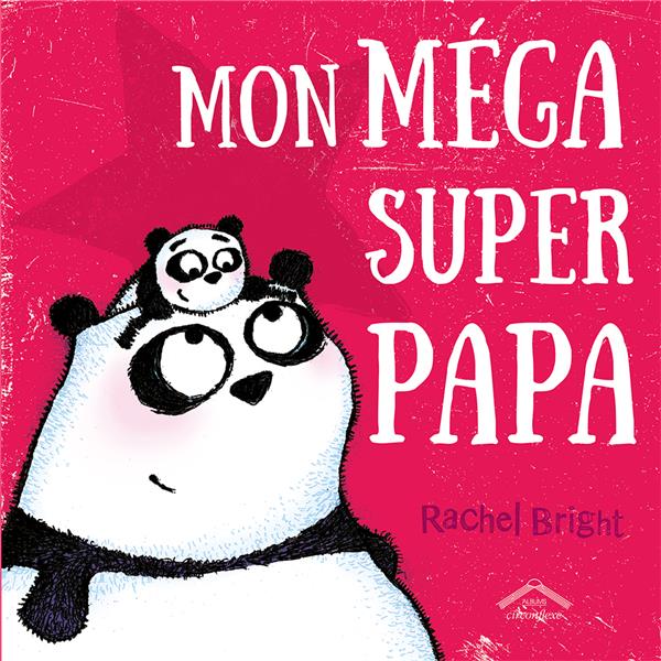 MON MEGA SUPER PAPA