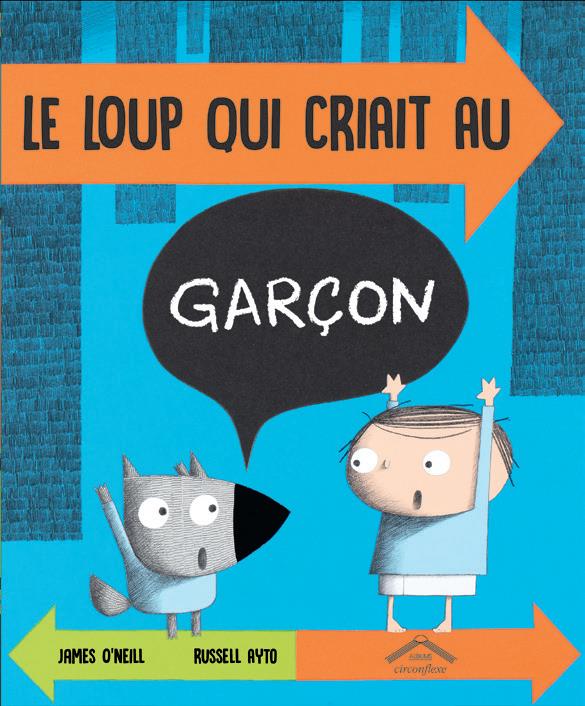 LE LOUP QUI CRIAIT AU GARCON
