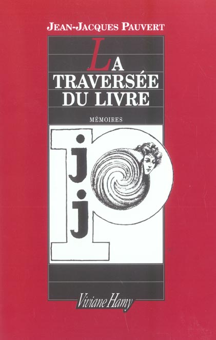 LA TRAVERSEE DU LIVRE