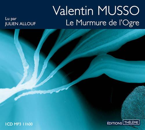 LE MURMURE DE L'OGRE