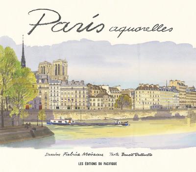PARIS AQUARELLES - NOUVELLE EDITION
