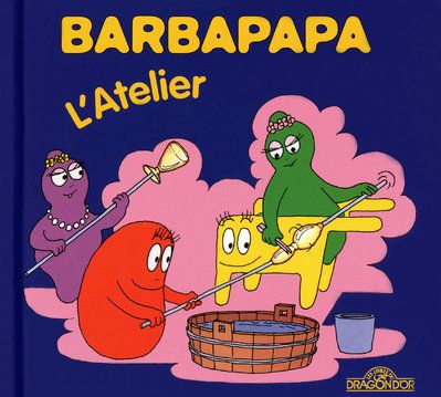 BARBAPAPA - L'ATELIER - VOL15