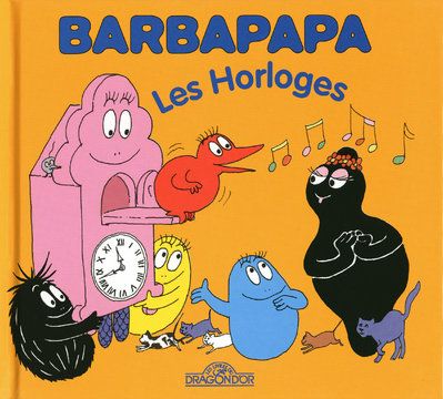 BARBAPAPA - LES HORLOGES - VOL16