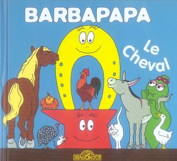 BARBAPAPA - LE CHEVAL
