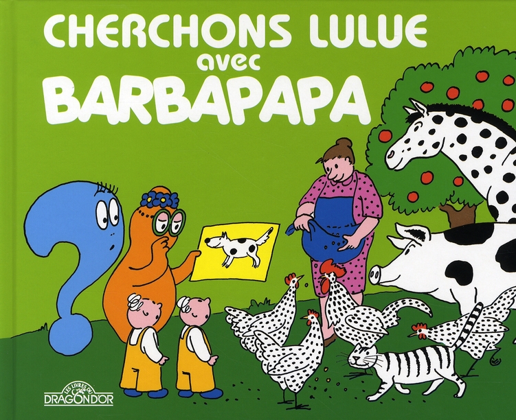 CHERCHONS LULUE AVEC BARBAPAPA