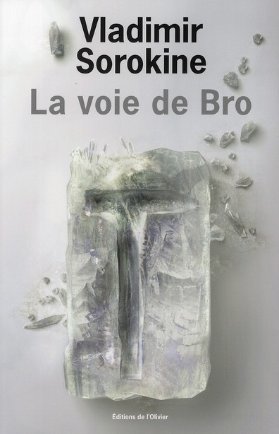 LA VOIE DE BRO