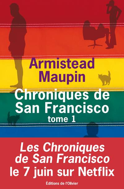 CHRONIQUES DE SAN FRANCISCO TOME 1