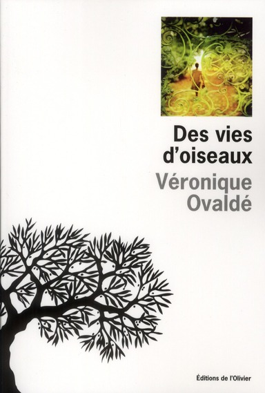 DES VIES D'OISEAUX