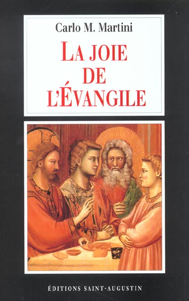 LA JOIE DE L'EVANGILE