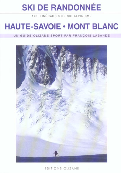 SKI DE RANDONNEE - HAUTE-SAVOIE / MONT BLANC