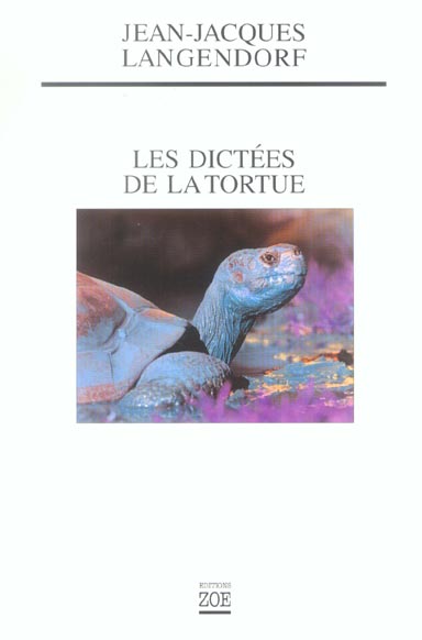 LES DICTEES DE LA TORTUE