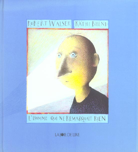 L'HOMME QUI NE REMARQUAIT RIEN