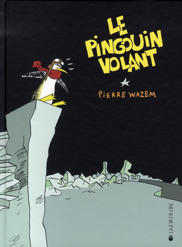LE PINGOUIN VOLANT