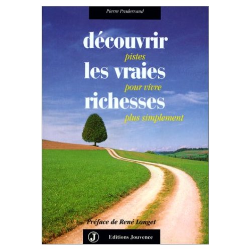 DECOUVRIR LES VRAIES RICHESSES