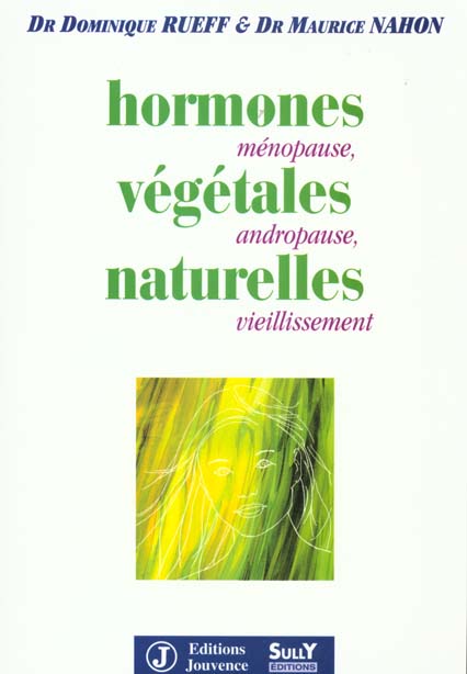 LES HORMONES VEGETALES NATURELLES