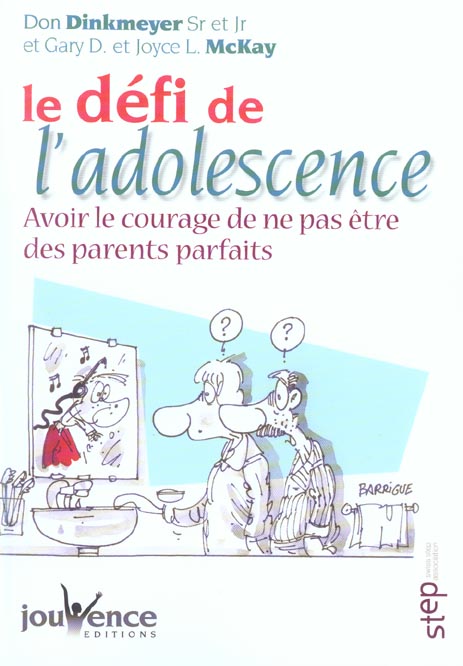 LE DEFI DE L'ADOLESCENCE