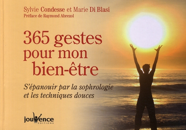 365 GESTES POUR MON BIEN-ETRE N 7