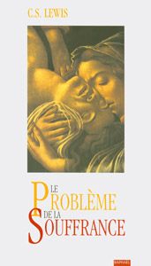 LE PROBLEME DE LA SOUFFRANCE (2ND ED)