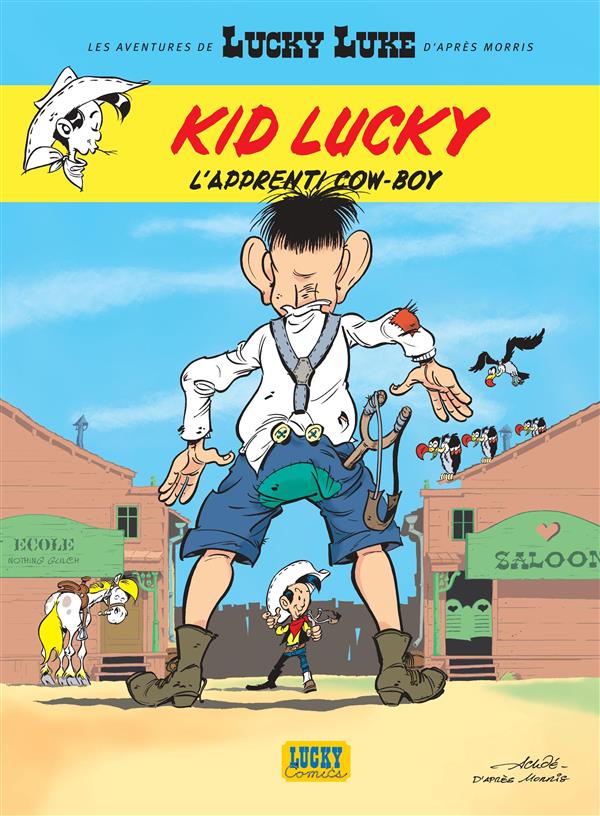 LES AVENTURES DE KID LUCKY D'A - KID LUCKY T1 OP ETE 2016