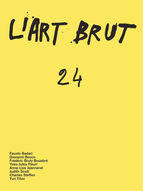 L'ART BRUT 24