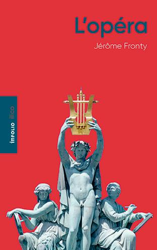 L'OPERA, LE THEATRE PAR LE CHANT