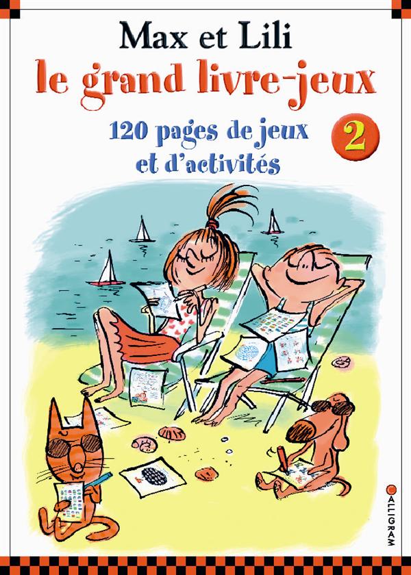 LE GRAND LIVRE JEUX MAX ET LILI N 2