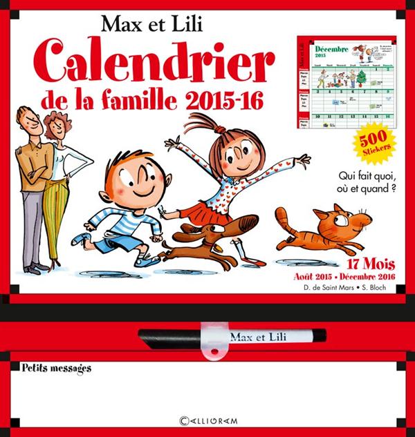 CALENDRIER DE LA FAMILLE MAX ET LILI 2015/2016