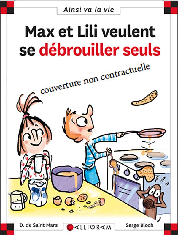 MAX ET LILI VEULENT SE DEBROUILLER SEULS