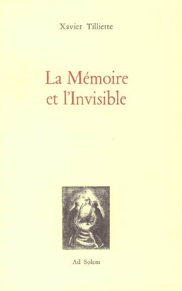 LA MEMOIRE ET L'INVISIBLE