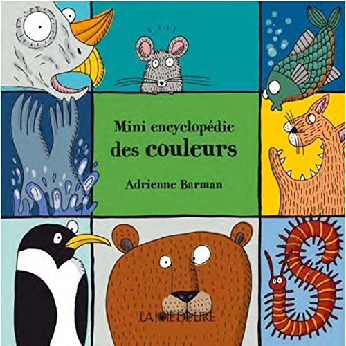 MINI ENCYCLOPEDIE DES COULEURS