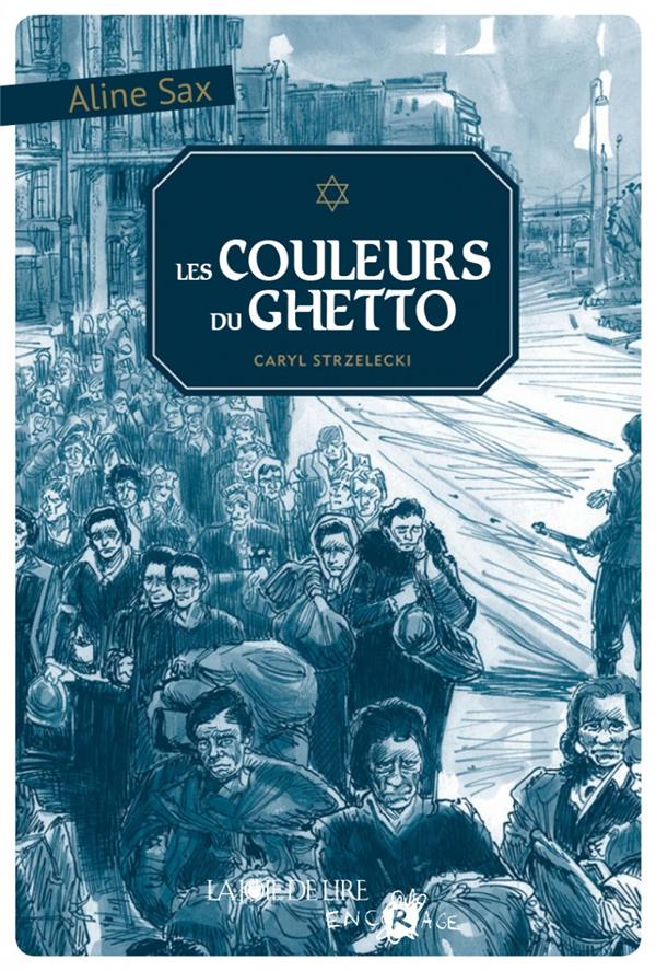 LES COULEURS DU GHETTO