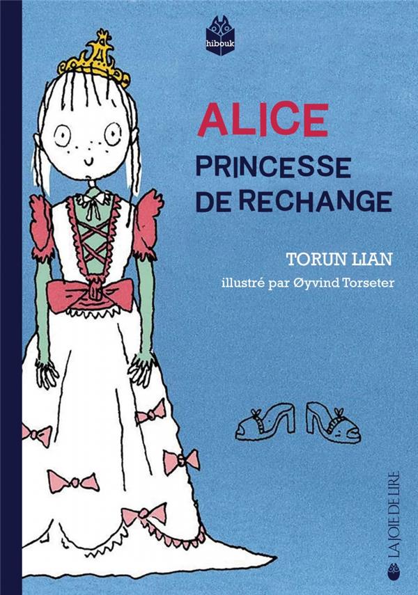 ALICE, PRINCESSE DE SECOURS