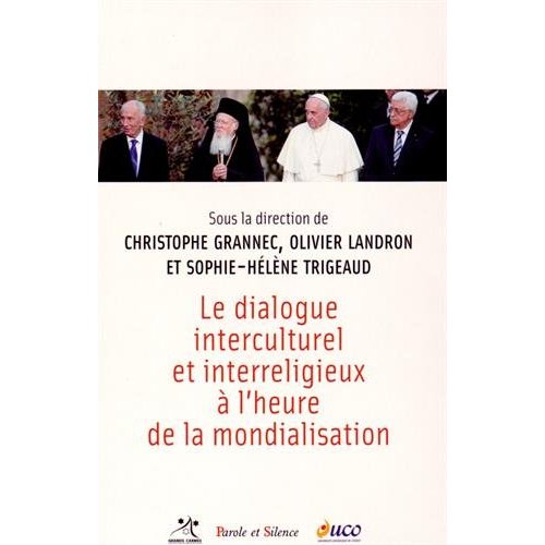LE DIALOGUE INTERCULTUREL ET INTERRELIGIEUX AL HEURE DE LA M