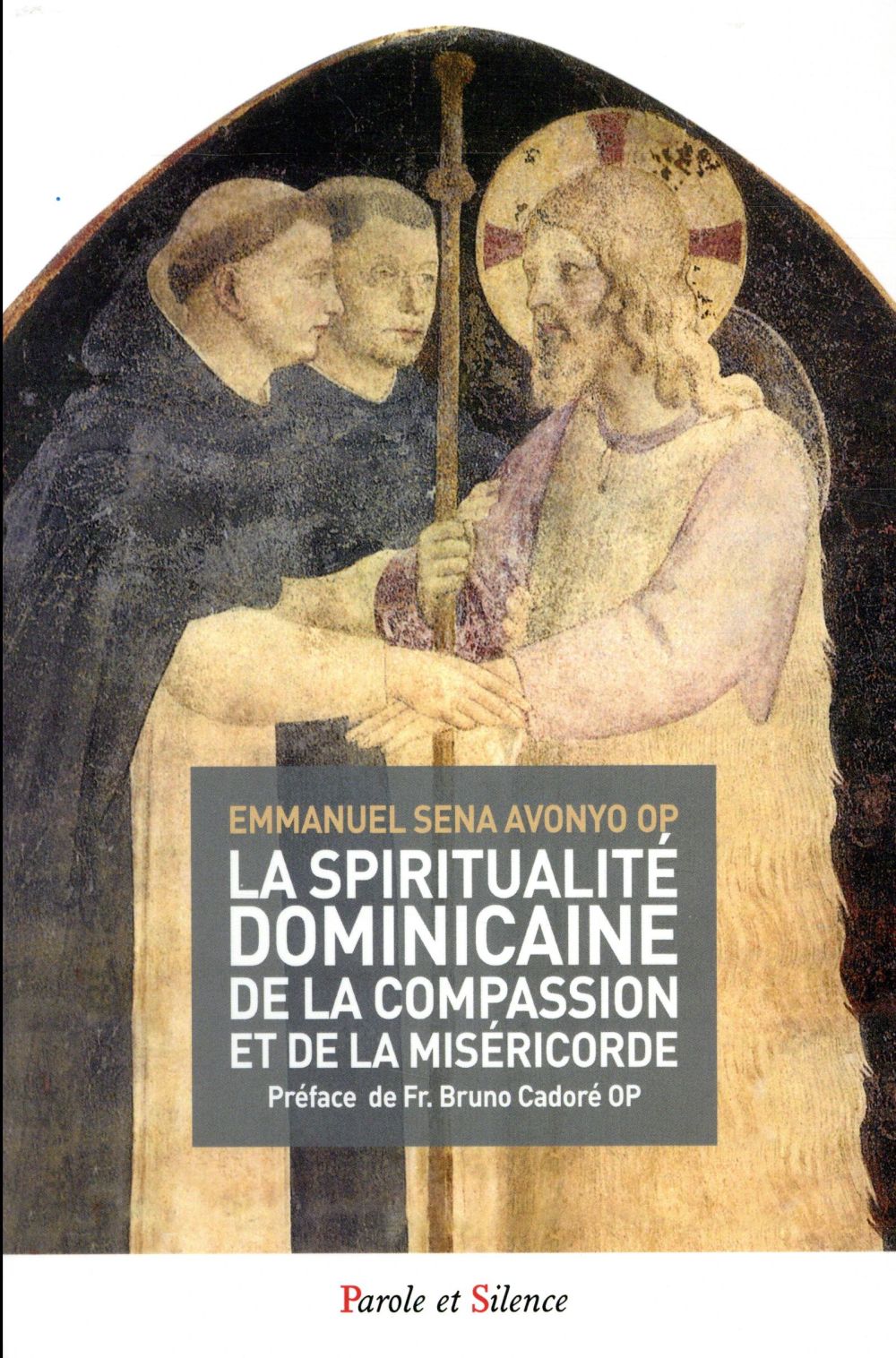 LA SPIRITUALITE DOMINICAINE DE LA COMPASSION ET DE LA MISERICORDE