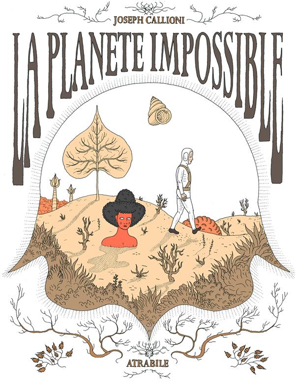 LA PLANETE IMPOSSIBLE - ANCIENNE EDITION