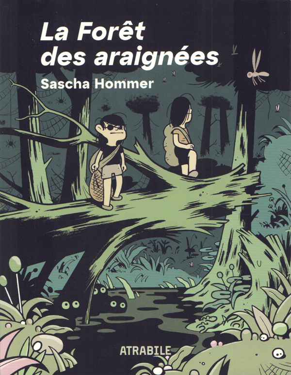 LA FORET DES ARAIGNEES