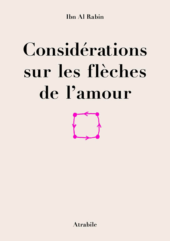 CONSIDERATIONS SUR LES FLECHES DE L AMOUR