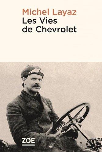 LES VIES DE CHEVROLET