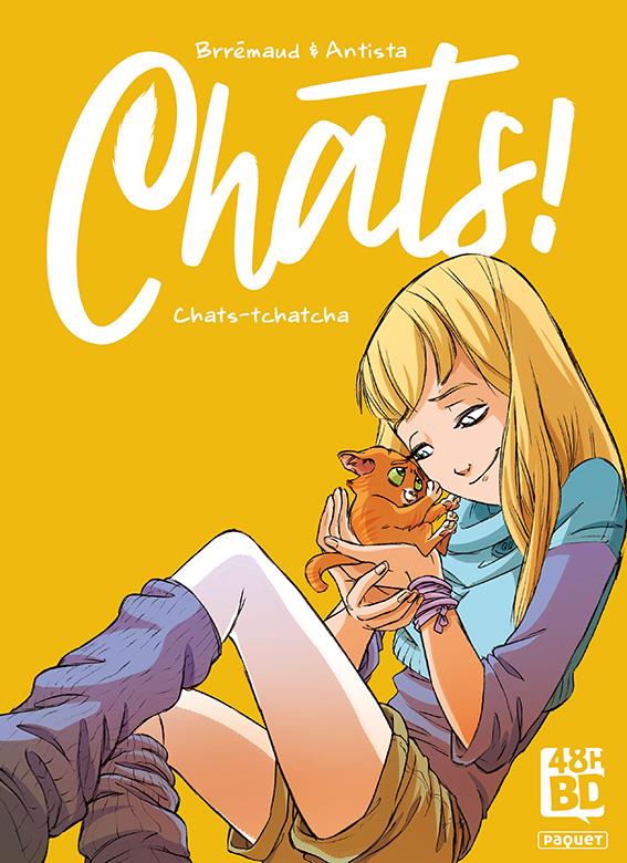 CHATS - TOME 1 CHATS-TCHATCHA - VOL01