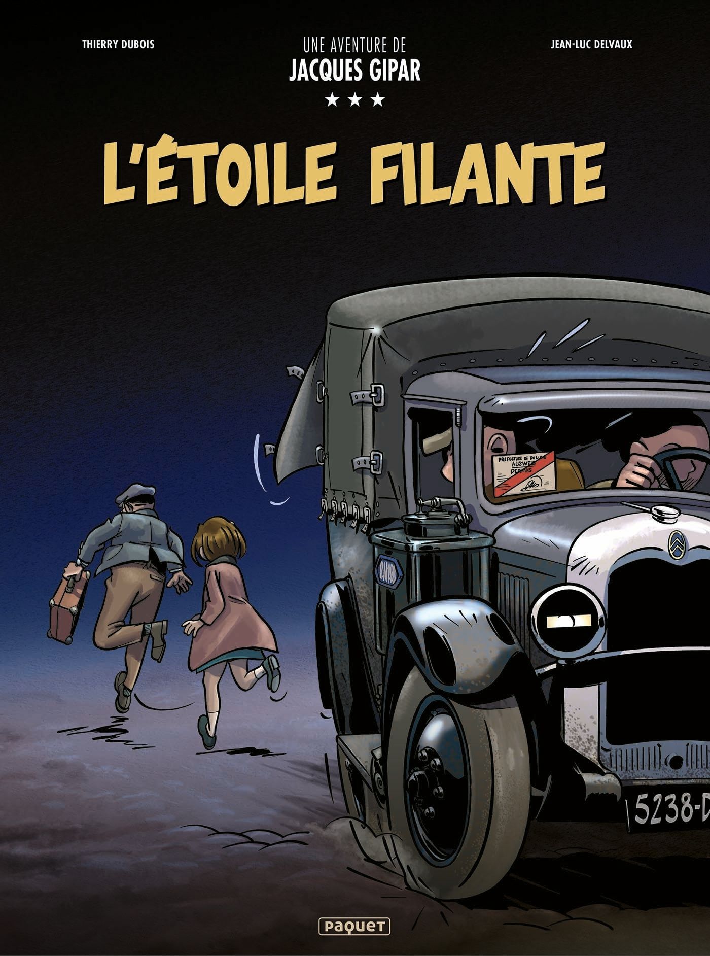 UNE AVENTURE DE JACQUES GIPAR - T12 - L'ETOIL