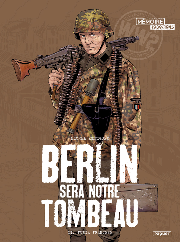 BERLIN SERA NOTRE TOMBEAU - T2 - T2 - FURIA FRANCESE