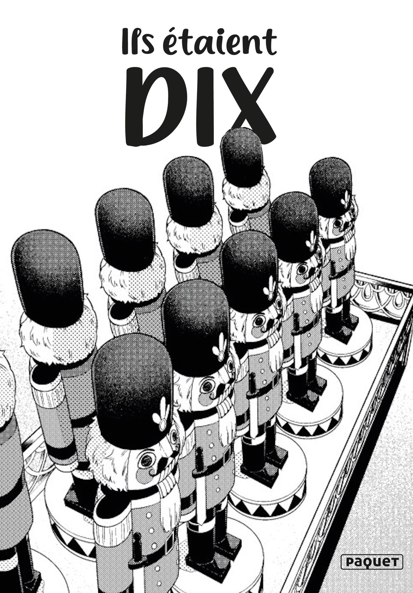 ILS ETAIENT DIX - T1 MANGA