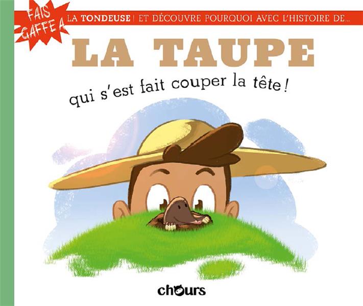 LA TAUPE