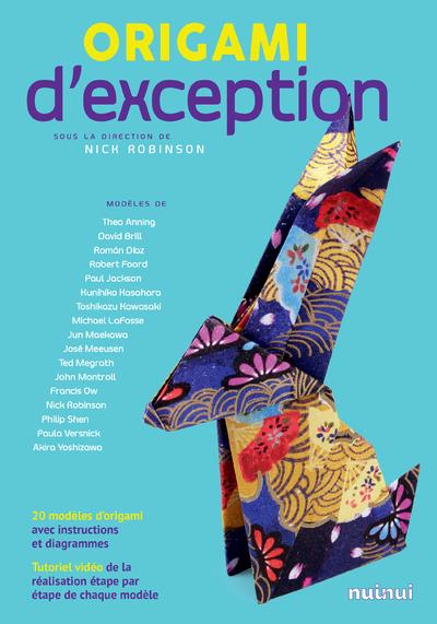 ORIGAMI D'EXCEPTION - NOUVELLE EDITION