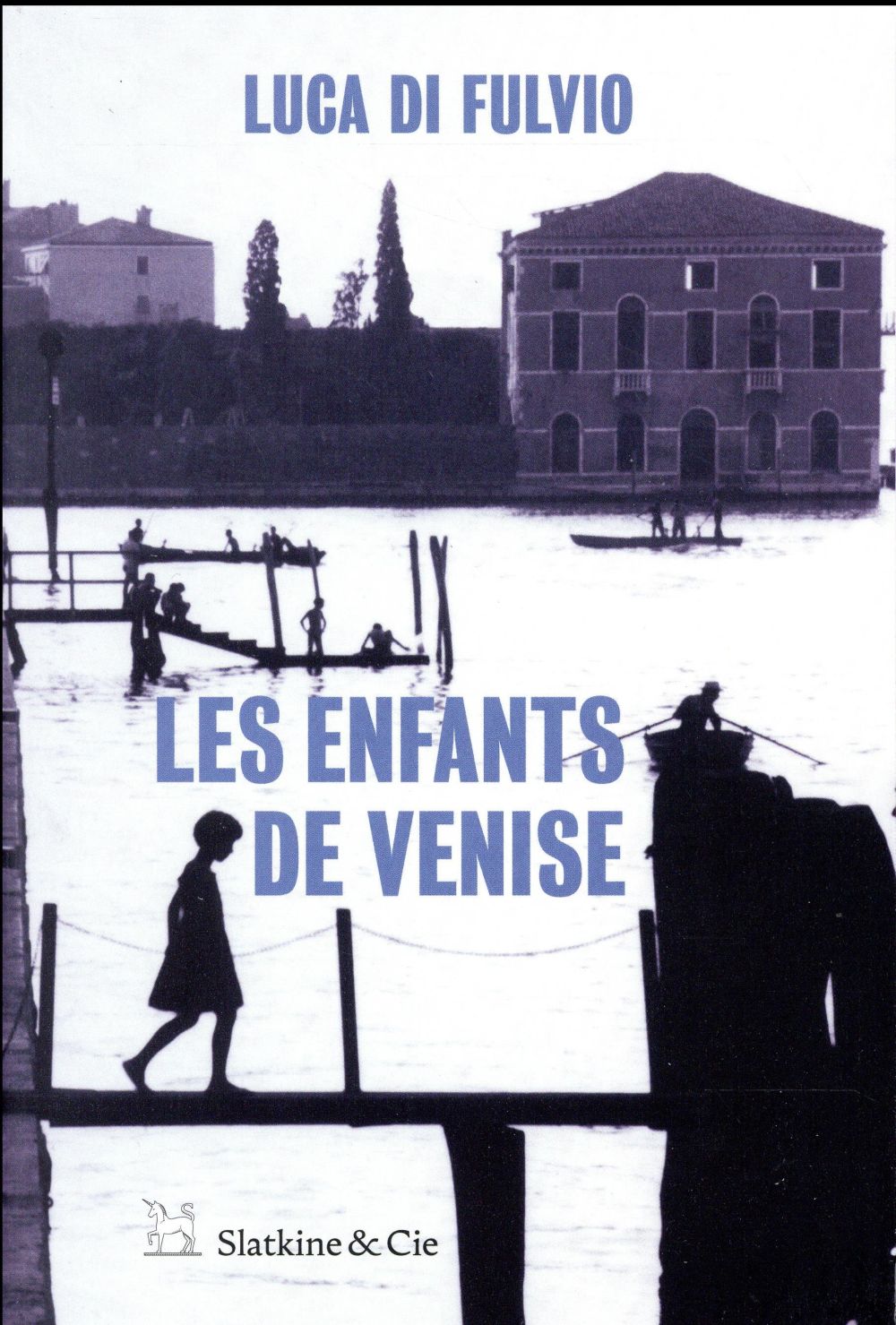 LES ENFANTS DE VENISE