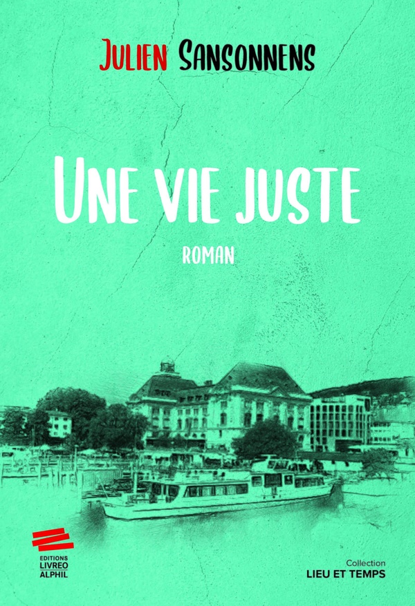 UNE VIE JUSTE
