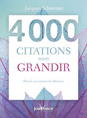 4 000 CITATIONS POUR GRANDIR