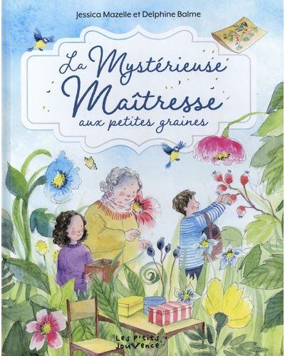 LA MYSTERIEUSE MAITRESSE AUX PETITES GRAINES