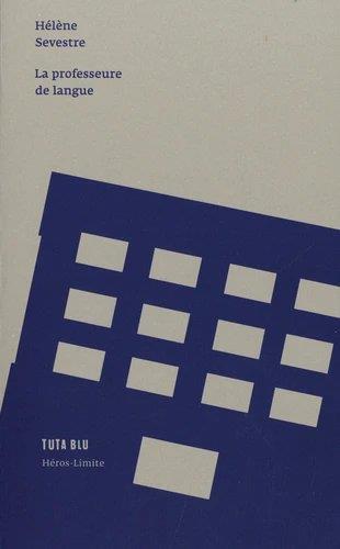 LA PROFESSEURE DE LANGUE