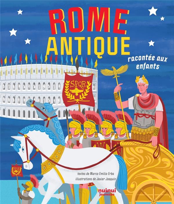 ROME ANTIQUE RACONTEE AUX ENFANTS